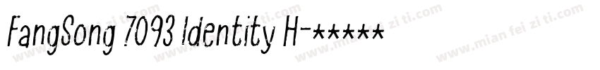 FangSong 7093 Identity H字体转换